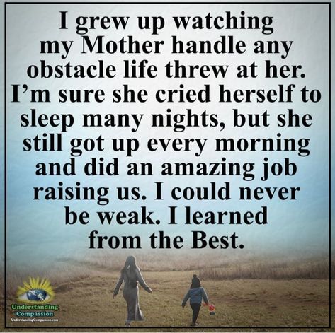 I was raised by a strong woman! 😎💪#warrior #strength Raising Strong Woman Quotes, Raised By A Strong Woman, Strong Daughter Quotes, Strong Women Quotes Strength, Understanding Compassion, Single Women Quotes, Strength Quotes For Women, Motherhood Advice, Mum Quotes