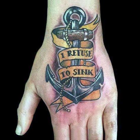 I Refuse To Sink Tattoo, Refuse To Sink Tattoo, Tattoo Lighthouse, Sink Or Swim Tattoo, Traditional Anchor Tattoo, Small Anchor Tattoos, Herren Hand Tattoos, Swimming Tattoo, I Refuse To Sink