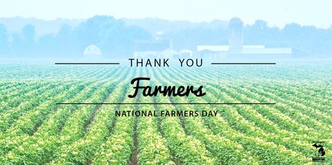 FARMERS' DAY January 17th. National Farmers Day, Farmers Day, Thank You Farmer, National Days, 12 October, Be Grateful, Thank You Tags, Farm Life, The Magicians