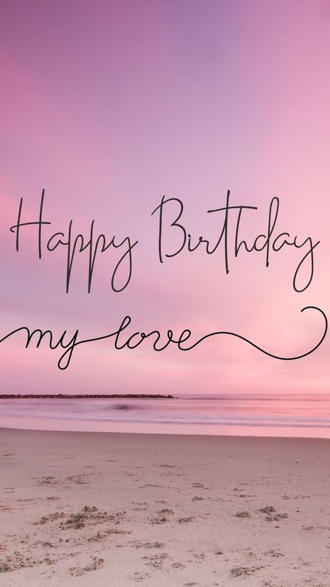 Happy Birthday Husband Romantic, Sweet Happy Birthday Messages, Happy Birthday Mom Images, Happy Birthday Gif Images, Happy Birthday Quotes For Him, Happy Birthday Wishes For Him, Birthday Wishes For Love, Happy Birthday To Him, Happy Birthday Wishes Pics