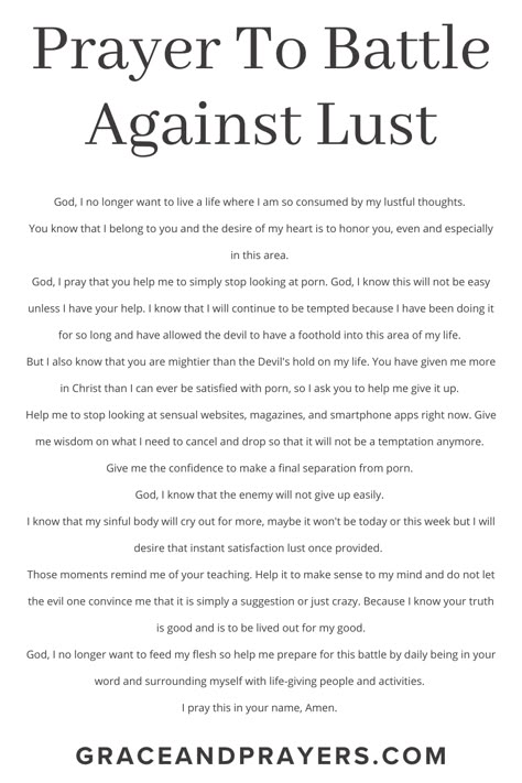 Are you seeking prayers against lust? Then we hope these 5 life giving prayers will help you or a love one in your life who struggles with lust! Click to read all prayers against lust. Repentance Prayer For Lust, Prayers To Stop Lust, Prayer To Rebuke Lust, Prayer For Forgiveness From Lust, Bible Scriptures About Lust, Lust Bible Study, Lust In The Bible, Prayer For Lust, Prayers Against Lust