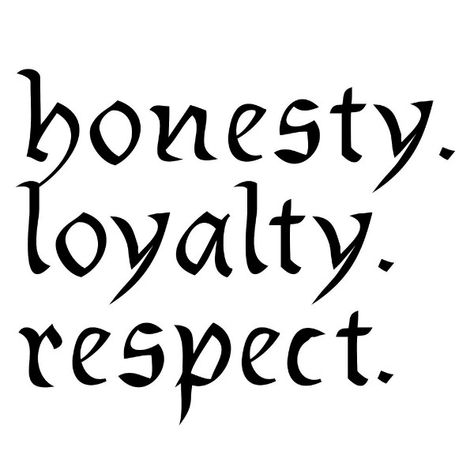 Honesty Tattoo, Respect Tattoo, Loyalty Tattoo, Geometric Sleeve Tattoo, Geometric Sleeve, Word Tattoos, Dating Memes, Tattoo Stencils, Mini Tattoos