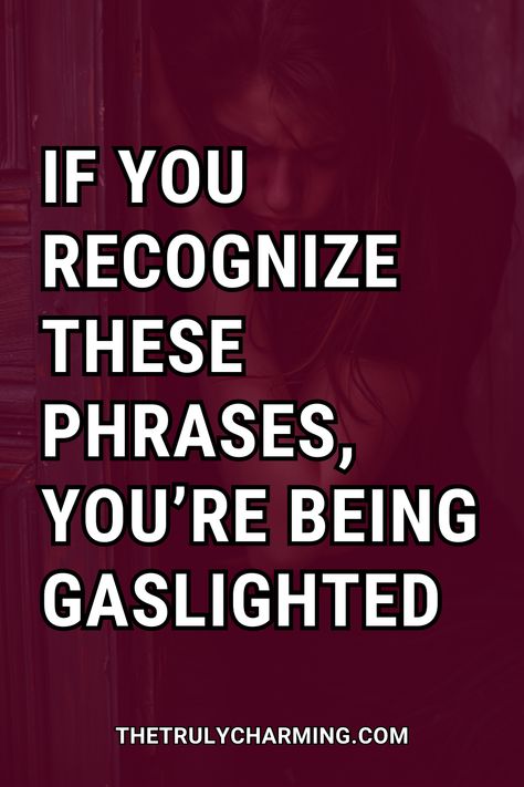 If you're looking for the signs of gaslighting, remember that manipulators and narcissists use these phrases to gaslight you and make you question your own sanity. Dealing With Gaslighting, Gaslighting Friendship, Of They Wanted To They Would, Gaslighting Parents Quotes, Remember How They Made You Feel, Funny Gaslighting Quotes, Being Spiritual, My Husband Is Gaslighting Me, Quotes On Gaslighting