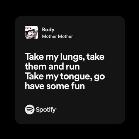 Alt Song Lyrics, Goth Lyrics, Mother Mother Band, Elizabeth Core, Spotify Lyrics Aesthetic, Indie Lyrics, Aesthetic Mother, Goth Quotes, Mother Song