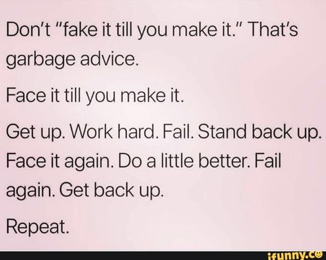 Found on iFunny Others Opinions, Get Back Up, Hard Work Pays Off, True To Yourself, Quotes About Moving On, Be True To Yourself, Life Motivation, Good Advice, Boss Babe