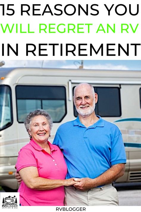 Considering purchasing an RV? Here are 15 reasons you will regret an RV in retirement. REad the blog post to help you make an informed decision for your retirement living plan and RV purchase. #rv #retirement #camper #traveltrailer #rvtips Boondock Camping, Campers And Rv, Rv Blogs, Best Pop Up Campers, Cheap Rv Living, Full Time Rv Living, Retirement Activities, Travel Trailer Living, Rv Trips