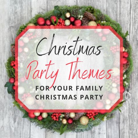 Christmas party themes can really add some spark to a party! Here are 30+ Family Christmas party themes to make your party one to remember! Family Reunion Themes, Christmas Party Theme, Christmas Classroom Treats, Christmas Contests, Christmas Party Ideas, Christmas Party Themes, Family Christmas Party, Family Christmas Pictures, Love Anniversary Quotes