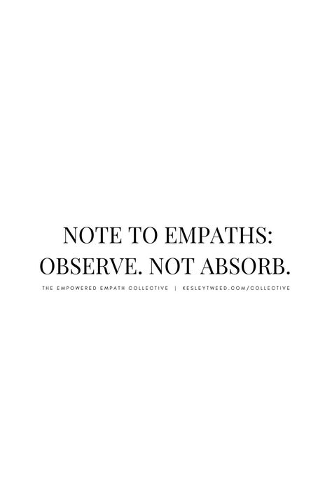 Quotes For Empaths, Intuitive Empath Quotes, Empath Tattoos For Women, Empathic Quotes, Empath Affirmations, Empathetic Quotes, Being An Empath Quotes, Empaths Quotes, Empath Tattoos