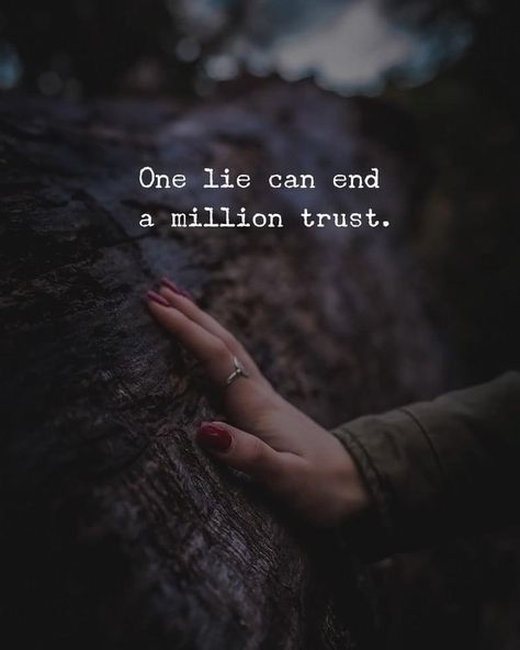 One lie can end a million trust. One Liner Quotes, Reality Of Life Quotes, Meant To Be Quotes, Cute Inspirational Quotes, Cute Quotes For Life, Mixed Feelings Quotes, Genius Quotes, Thinking Quotes, Quotes Deep Meaningful