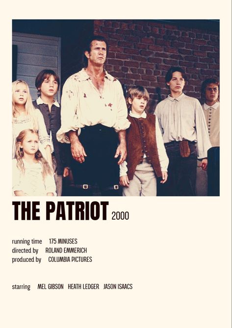 The Patriot Movie Poster, Heath Ledger Movies, The Patriot Movie, 4th Aesthetic, School Movies, Polaroid Movie Poster, Patriotic Movies, Patriotic Posters, Posters Minimalist