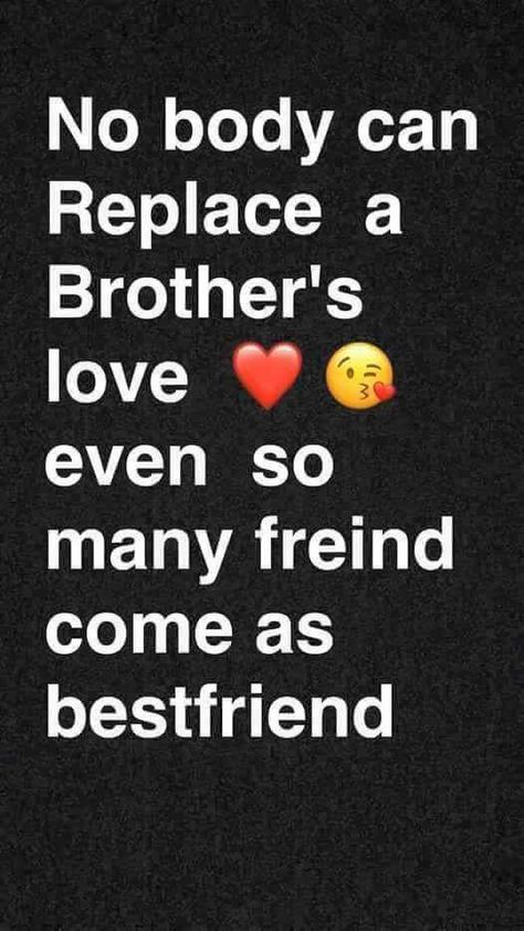 Visit the post for more. Love Quotes Sister, Love My Brother Quotes, Brother Sister Quotes Funny, Best Brother Quotes, Friend Humor, Brother N Sister Quotes, Birthday Wishes For A Friend, Quotes Sister, Brother Sister Love Quotes