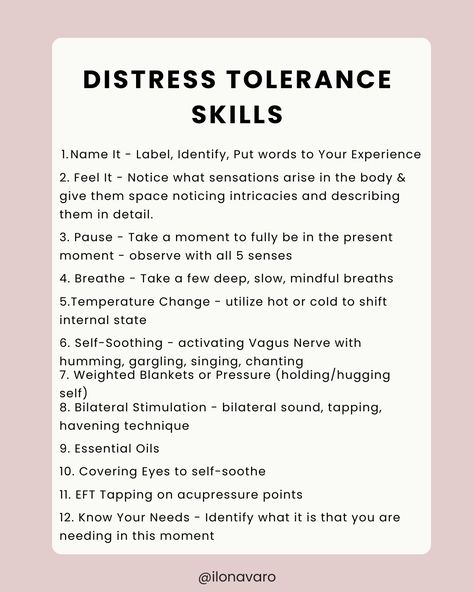 Distress Tolerance is a phrase that comes up often in the work. Our power lies in the ability to tolerate distress and discomfort. As with all skills, these need to be practiced and repeated for optimal efficacy. Commit to yourself to practice these skills often. Distress Intolerance Dbt, Distress Tolerance Skills, Dbt Therapy, Counseling Techniques, Distress Tolerance, Mental Health First Aid, Dbt Skills, Self Help Skills, Mental Health Therapy