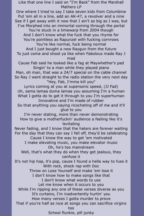 Eminem. Rap God.  "Page Four" LOVE LOVE LOVE THIS SONG. HE IS INCREDIBLE!!! Rap God Lyrics Fast Part, Eminem Rap God Lyrics, Rap God Fast Part, Rap God Lyrics, Rap God Eminem, Eminem Rap God, Marshal Mathers, The Marshall Mathers Lp, Rhymes Lyrics