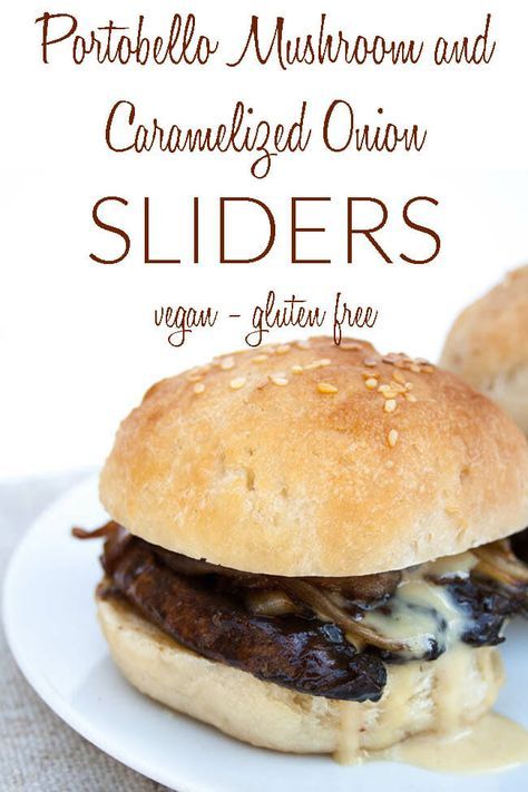 Portobello Mushroom and Caramelized Onion Sliders (vegan, gluten free) - These sweet and savory sandwiches will have you wanting more! Portobello mushrooms marinated in balsamic vinegar and Dijon mustard with sweet caramelized onions on your favorite bun, what's not to love! #vegan #glutenfree #recipes #portobellomushroom #sandwiches Vegan Portabella Mushroom Burger, Pulled Portobello Bbq Sandwiches, Portobello Mushroom Appetizer, Portables Mushroom Sandwich, Portobello Mushroom Burger Recipes, Healthy Vegetarian Side Dishes, Portabella Mushroom Sandwich Recipes, Portabello Mushrooms Recipes Vegan, Fried Portabella Mushroom Burger