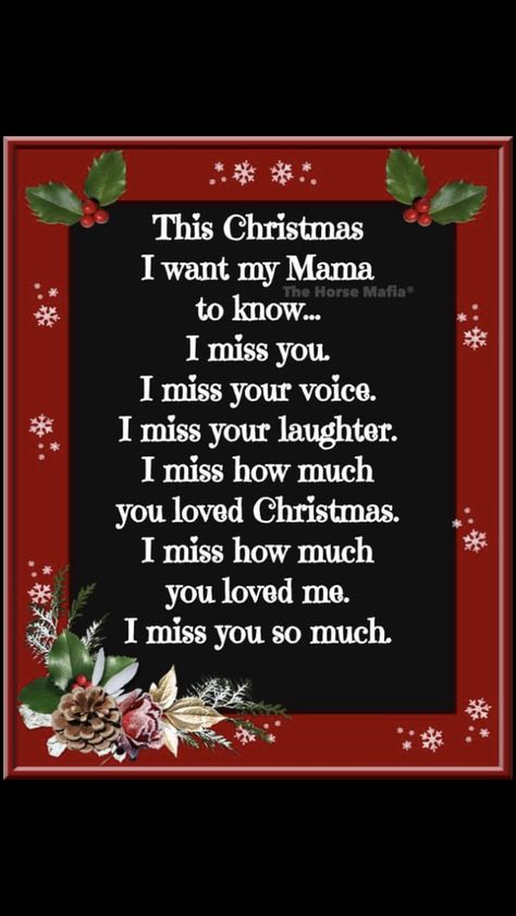 Missing My Mom At Christmas, First Christmas Without Mom Quotes, Missing Mom At Christmas Quotes, Missing Mom At Christmas, Missing You At Christmas, First Christmas Without Mom, Missing Mom Quotes, Remembrance Ideas, Momma Quotes