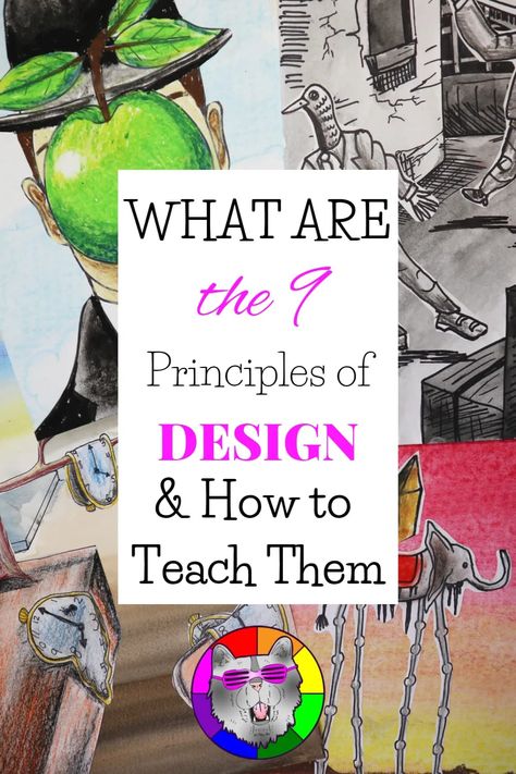 You might be asking, What are the 9 Principles of Art and Design and How Do I Teach Them? The 9 Principles of Design Are: Contrast, Emphasis, Movement, Repetition, Proportion, Rhythm, Balance, Unity, and Variety and they are the foundations of creating art and are the rules for how Artists arrange elements or the Elements of Art to create an Artwork. Let's dive in and learn about the 9 Principles of Design, Which You Should Teach First, and How to Teach them. Principles Of Design Art Projects, How To Teach Art, Principles Of Design Project, 7 Elements Of Art Projects, Principals Of Art, Principles Of Design Proportion, Graphic Design High School, Principles Of Design Contrast, Emphasis In Art