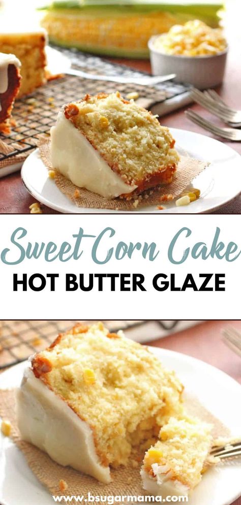 ndulge in the ultimate summer dessert! This sweet corn cake recipe combines the freshness of sweet corn with a luscious brown butter glaze for a truly unforgettable treat. 🌽🧈🍰 #sweetcorncake #summerdessert #brownbutter #baking #farmtotable #foodblogger #recipeoftheday Sweet Corn Cake Recipe, Corn Cake Recipe, Sweet Corn Cake, Brown Butter Glaze, Corn Cakes Recipe, Sweet Corn Cakes, Corn Cake, Butter Glaze, Corn Snacks