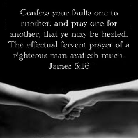 James 5 16, The Effectual Fervent Prayer, Fervent Prayer, James 5, Jesus Is Lord, Spoken Word, Scripture Quotes, Love And Marriage, Names Of Jesus