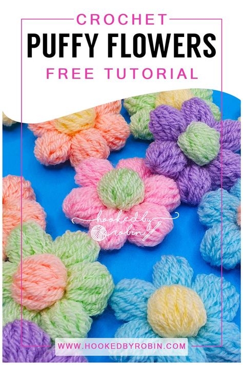 Crochet Puffy Flowers [Free Video Tutorial & Written Pattern!] Puffy Crochet, Hooked By Robin, Puff Flower, Crochet Puff Flower, Crochet Flowers Free Pattern, Flower Watch, Flower Blanket, Cute Flowers, Yarn Tail