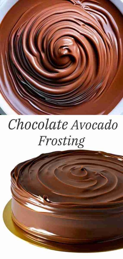 Chocolate Avocado Frosting Makes Your Desserts Extra Special Vegan Chocolate Icing, Healthy Chocolate Frosting Recipe, Avocado Chocolate Frosting, Chocolate Frosting Easy, Dairy Free Chocolate Frosting, Avocado Frosting, Healthy Frosting, Chocolate Cake Frosting, Homemade Chocolate Frosting