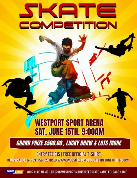 Online free skating flyer maker. click to edit online :-) Competition Flyer Design, Skateboard Competition, Event Flyer Design, Contest Poster, Skating Competition, Event Template, Sports Arena, Flyer Maker, Online Ads