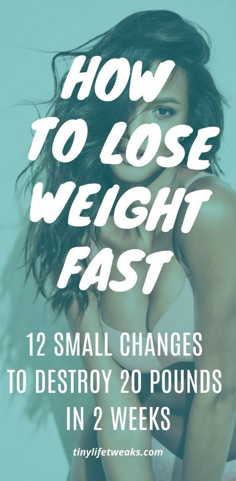 How To Lose Weight Fast: 12 Small Changes To Destroy 20 Pounds in 2 Weeks | lose weight in a week lazy | lose weight in a week without exercise | lose weight in a week tips | how to lose weight in a week at home | how to lose weight in a week fast #loseweight #skinny #losebellyfat #howtoloseweight #fitness #howtoloseweightfast #howtoloseweightquickly Ways To Loose Weight, 20 Pounds In 2 Weeks, Lose 50 Pounds, Small Changes, Lose 20 Pounds, 20 Pounds, Stubborn Belly Fat, Science Experiments, Lose Belly