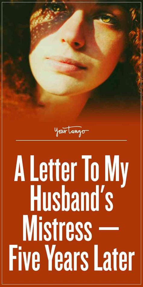 A Letter To My Husbands Mistress Five Years Later | YourTango Betrayal By Husband, Apology Quotes For Him My Husband, Mistress Quotes Karma, Ex Husband Quotes, Apology Quotes For Him, Infidelity Quotes, Marriage Infidelity, Other Woman Quotes, Quotes Karma