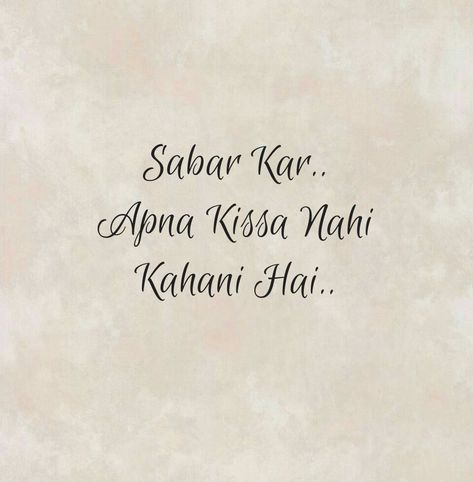 Quotes On Sabr In Hindi, Sabr Quotes In Hindi, Sabr Quotes, One Liner Quotes, Lonliness Quotes, Shyari Quotes, Under Your Spell, Remember Quotes, Mixed Feelings Quotes