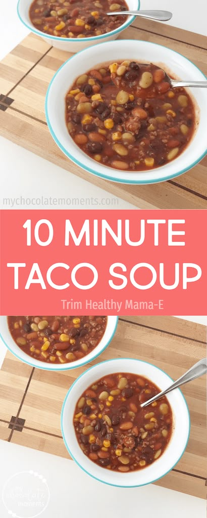 Ten Minute Taco Soup Recipe | Trim Healthy Mama - E Thm Soup Recipes, Trim Healthy Mama Recipes Dinner, Trim Healthy Mama Dinner, Trim Healthy Mama Diet, Trim Healthy Recipes, Trim Healthy Mama Plan, Trim Healthy Momma, Taco Soup Recipe, Healthy Sweet Snacks