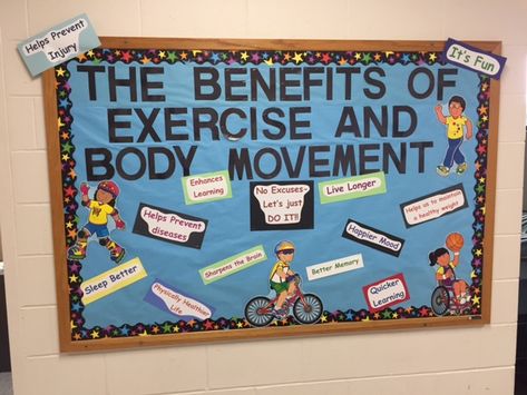 Great Elementary Bulletin Board Idea for PE Physical Therapy Bulletin Board, Fitness Bulletin Board Ideas, Exercise Bulletin Board Ideas, Physical Health Bulletin Board, Exercise Bulletin Board, Fitness Bulletin Board Ideas Gym, Health Class Bulletin Boards, Pe Bulletin Board Ideas, Physical Therapy Bulletin Board Ideas