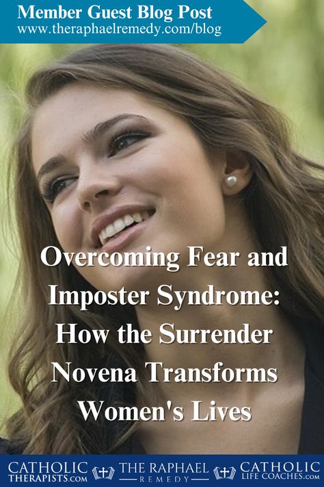 Discover with Catholic Life Coach Jenny Teeters how praying the Surrender Novena helps to overcome unfounded feelings of self-doubt and personal incompetence. Surrender Novena, Facing Fear, Imposter Syndrome, Feeling Inadequate, Lack Of Confidence, Guest Blogging, Negative Self Talk, Low Self Esteem, Overcoming Fear