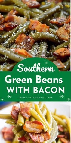 Bacon Side Dishes, Southern Style Green Beans, Southern Green Beans, Holiday Dinner Recipes, Desserts Thanksgiving, Beans With Bacon, Thanksgiving Food Sides, Green Beans With Bacon, Best Thanksgiving Recipes