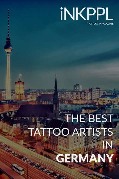 Are you looking for a tattoo artist in Berlin, Hamburg, Munich, Dresden or another city of Germany? In our catalog, you can find best artists of any existing tattoo style, search a portfolio of works and sign up for a session. New tattoo is waiting for you! Berlin Tattoo Artist, Munich Tattoo, Germany Tattoo, German Tattoo, Tattoo Magazines, New Tattoo, Best Tattoo, A Tattoo, Best Artist