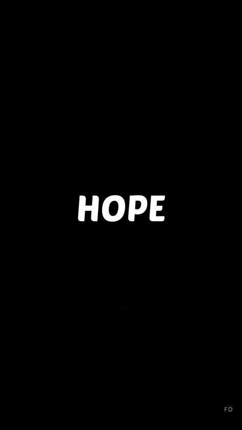 HOPE,black background quotes, white letter quotes, black background wallpaper, short quotes, life quotes, inspirational quotes, motivational quotes, simple quotes Hope Black Wallpaper, Positive Quotes Black Background, Hope Wallpaper Black, Hope Quotes Aesthetic, Quotes Black Background, Hope Background, Hope Word Art, Word Wallpaper, Hope Word