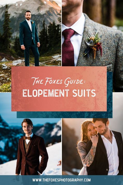 Elopement suits style guide for finding the best suit to elope in! Mountain Elopement Mens Outfit, Men’s Elopement Attire, Men’s Elopement Look, Mountain Wedding Suit, Winter Groom Suit, Elopement Suit For Men, Mountain Elopement Groom Attire, Elopement Mens Outfit, Men Elopement Outfit