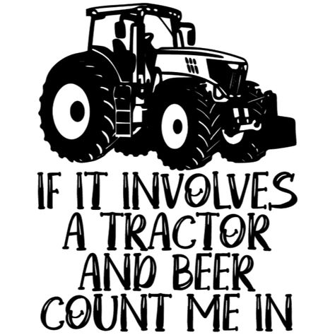 Tractor Cricut, Farm Sayings And Quotes, Tractor Signs, John Deere Quotes, Funny Tractor Quotes, Farm Life Quotes, Just A Boy Who Loves Tractors Svg, Farm Jokes, Hunting Quotes