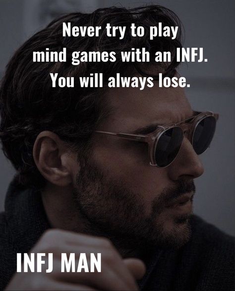 Don’t even think about it. #infjquotes #infjman #infj #empath Infj Male, Infj Empath, Myers Briggs Infj, Mbti Personality, Myers Briggs, Mind Games, Think About It, Empath, Infj