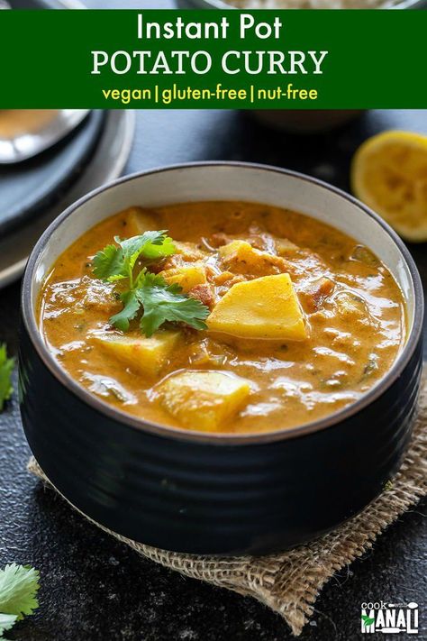 Vegan Potato Curry made in the Instant Pot. This curry is easy to make and packed with flavors. It makes a great lunch or dinner! It's also gluten-free, dairy free & nut-free. #instantpotpotatocurryrecipe #instantpot #vegan Magical Cooking, Potato Curry Recipe, Gluten Free Instant Pot, Vegan Instant Pot Recipes, Vegetarian Instant Pot, Vegan Vibes, Eating Vegan, Vegan Potato, Potato Curry