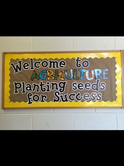 Great bulletin board idea for the start of school. Casteel Edwards - www.OneLessThing.net Ag Room Decorations, Ag Teacher Bulletin Boards, Ag Bulletin Boards, Agriculture Classroom High Schools, Ag Classroom Bulletin Boards, High School Agriculture Classroom, Agriculture Bulletin Board Ideas, Ffa Classroom Ideas, Ffa Board Ideas