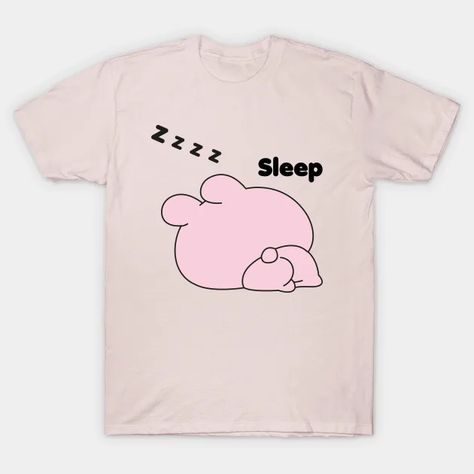 Sleepy Pink Zzzz Time - Sleep Lover - T-Shirt | TeePublic Sleep Lover, Sleep, Pink, T Shirt