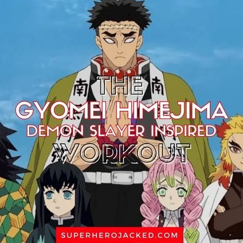 Demon Slayer Workout, Stone Hashira, Anime Training, Character Workouts, Hero Workouts, Ectomorph Workout, Anime Superhero, Gyomei Himejima, Superhero Workout