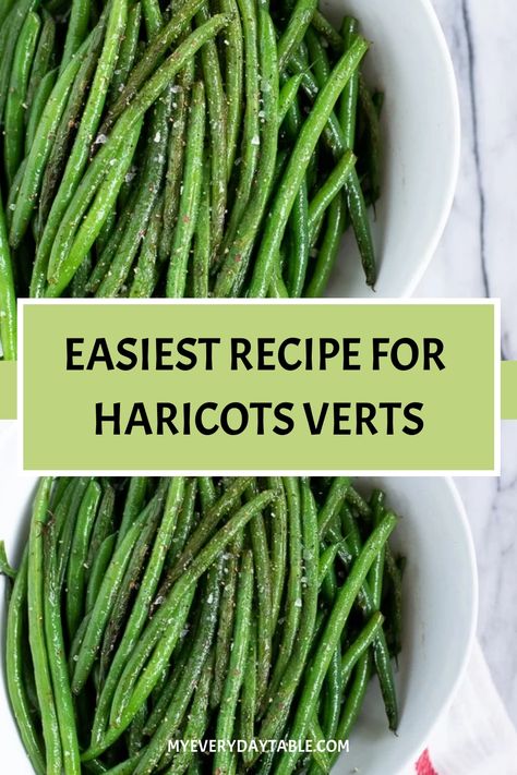 Truly the EASIEST recipe for haricots verts! This sautéed haricots verts recipe takes just 2 ingredients + is on the table in 10 min. Haricot Verts Recipe, Dinner Sides Recipes, Easy Dinner Sides, Seasoned Green Beans, Unique Salad, French Green Beans, Bean Varieties, Simple Vinaigrette, Healthy Vegetable Recipes