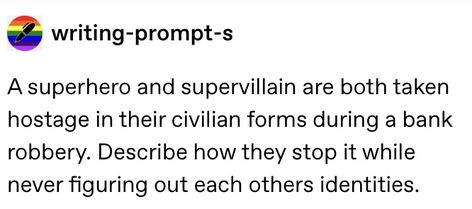 Vigilante Writing Prompt, Vigilante Prompts, Superhero Origin Story Ideas, Superhero Story Prompts, Superhero Story Ideas, Villain X Civilian Prompts, Writing Superheroes, Superhero Prompts, Hero X Villain Prompts