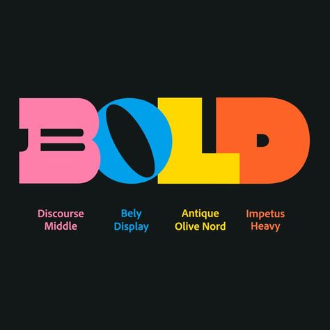 The word 'bold' in four different fonts: Discourse Middle, Bely Display, Antique Oliver Nord, and Impetus Heavy Graphic Design Text Layout, Beer Branding Design, Mixing Fonts, Cute Typography, Breaking The Rules, Adobe Express, Blog Header, Graphic Design Fonts, App Design Inspiration