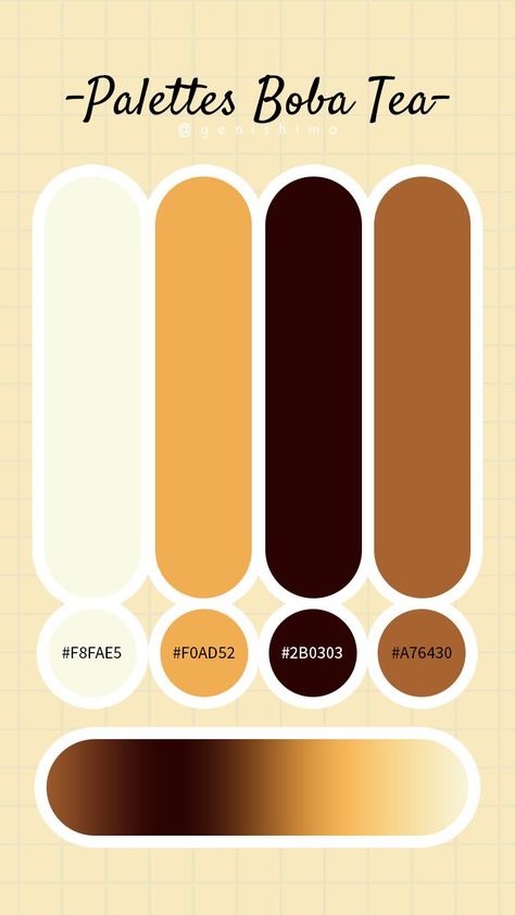 Hii am yenishimai made this pin color palletei hope this pallete can help you for your inspirations or referenceyou can credit me @yenishimaThankyou Boba Color Palette, Coffee Logo Color Palette, Color Palette For Infographic, Bubble Tea Color Palette, Boba Tea Color Palette, Colour Pallete Aesthetic, Milk Tea Color Palette, Coffee Color Palette Aesthetic, Coffee Pallete Color