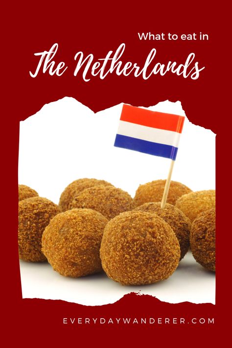 Dutch food to try when you visit the Netherlands | Dutch Food | Dutch Food Traditional | Netherlands Travel | Netherlands Food | Amsterdam | Amsterdam Food | Amsterdam Travel | Dutch Food Recipes | Dutch Food Netherlands | Olieballen | Bitterballen | Chocolate | Cheese | Gouda | Mussels | Stroopwafel | Stroopwafels | Holland Trip | Holland Travel | Holland Vacation | Holland Travel Guide | #amsterdam #netherlands #europe#netherlands #holland #europe #europetravel Netherlands Food, Amsterdam Food, Dutch Food, Food To Try, Chocolate Cheese, Dutch Recipes, Netherlands Travel, Backpacking Europe, Croquettes