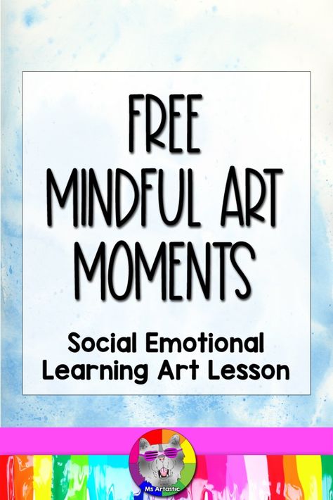 Art Therapy Elementary School, Art Therapy Classroom, Sel Art Lessons Elementary, Mindfulness Club Activities, Preschool Emotions Art, Sel Lessons For Kindergarten, Sel Art Projects For Elementary, Sel Art Projects, Sel Classroom Decor