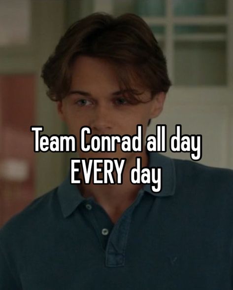 I Love Conrad Fisher Pfp, Belly And Conrad Quotes Infinity, Team Conrad Whisper, Conrad Fisher Being Sassy, Tsitp Season 2 Conrad And Belly, Team Bonrad, Tsitp Whispers, Christopher Briney, Team Connie