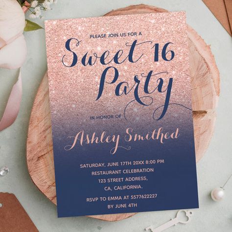 Modern Faux Rose Gold Glitter Ombre Navy Sweet 16 Invitation #zazzle #weddinginvitations #birthdayinvitations #babyshowerinvitations #zazzleinvitations #monogram #businesscards #graduation #homedecor Gold Glitter Ombre, Blue And Rose Gold, Blue Sweet 16, Sweet 16 Party Invitations, Pink Sweet 16, Sweet 16 Themes, 16 Invitations, Rose Gold Ombre, Sweet 16 Decorations