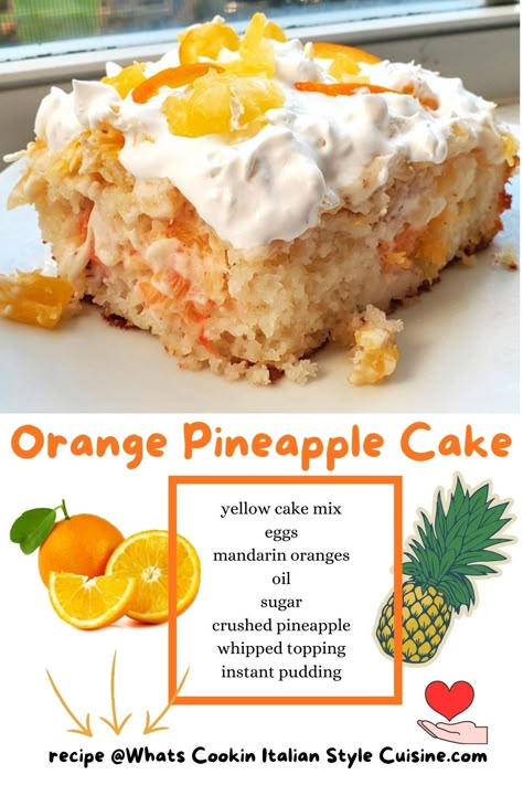 Orange Pineapple Cake, Mandarin Orange Cake, Pineapple Cake Recipe, Pineapple Dessert Recipes, Pineapple Desserts, Summer Cake, Orange Cake Recipe, Pineapple Cake, Cake Mix Recipes